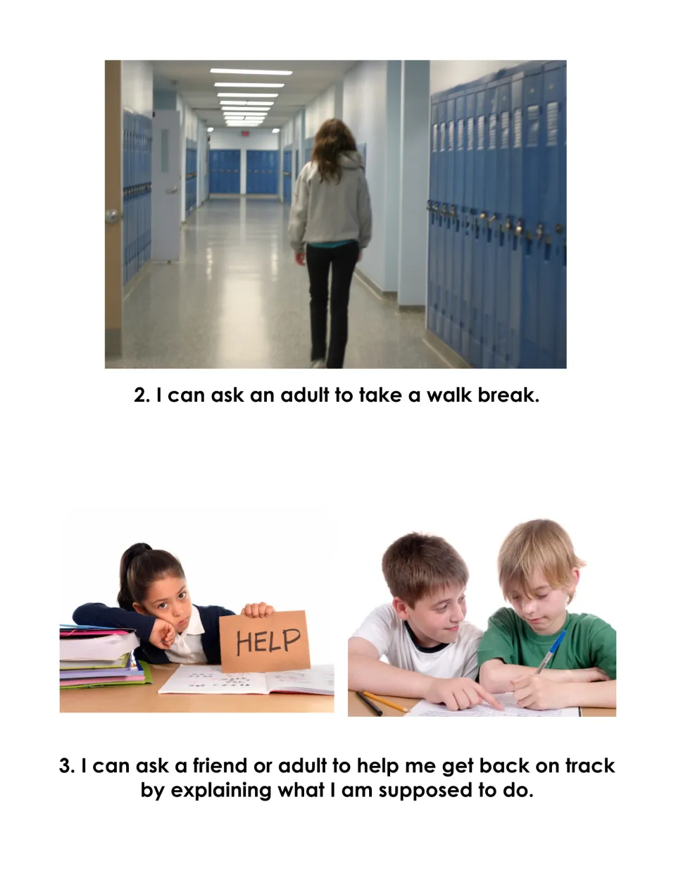Social story coping steps 2 and 3: ask an adult for a walk break, or ask a friend or adult to explain the task again