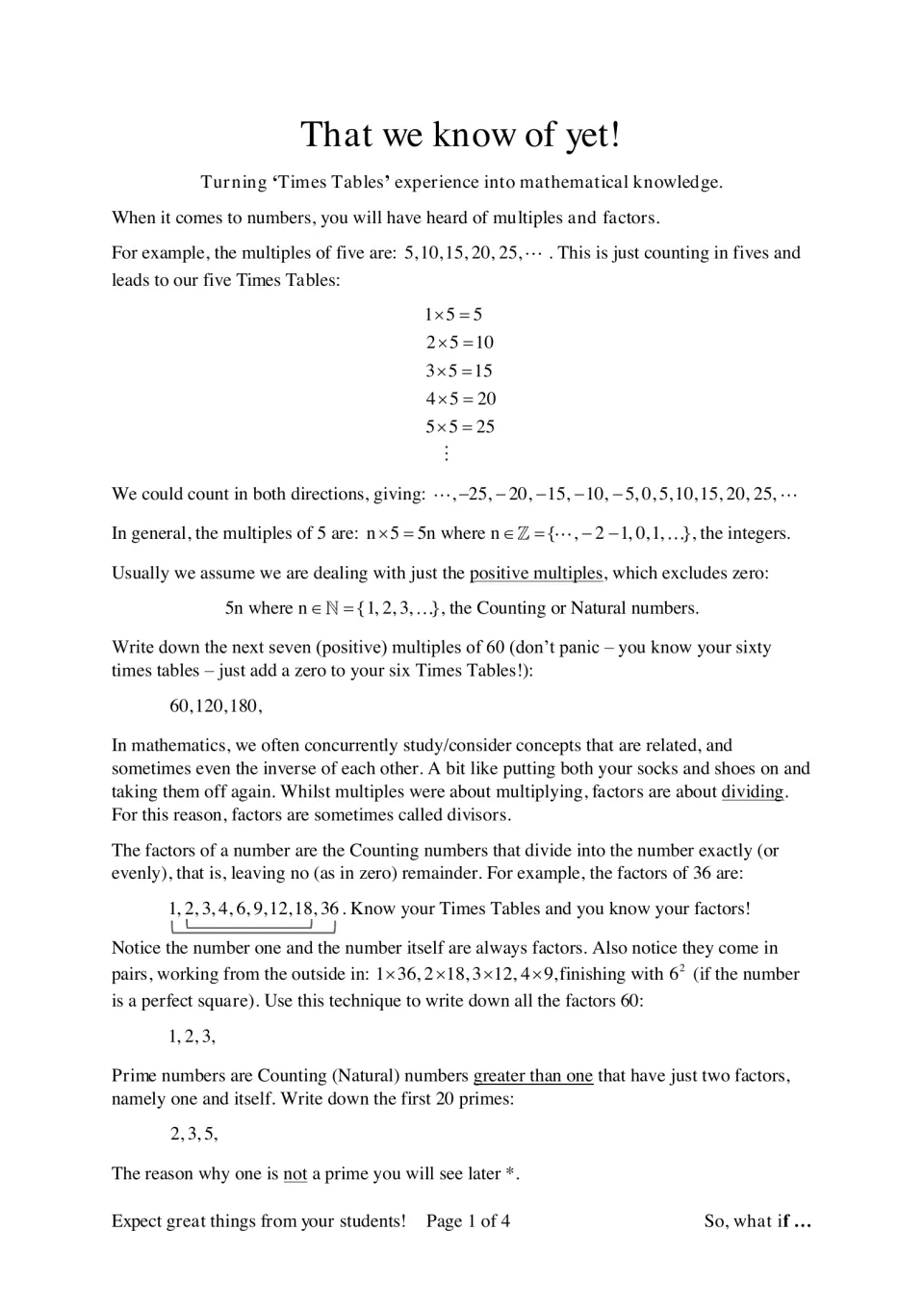 Multiples, factors and primes: students list multiples of 60, all factors of 60 using factor pairs and the first 20 primes