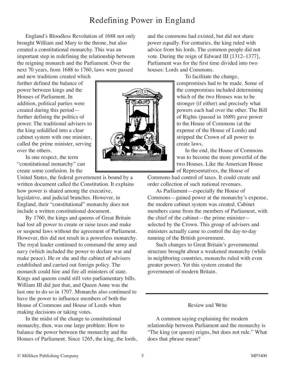 Redefining power in England: reading on Parliament, cabinet and prime minister, then explain 'reigns but does not rule'