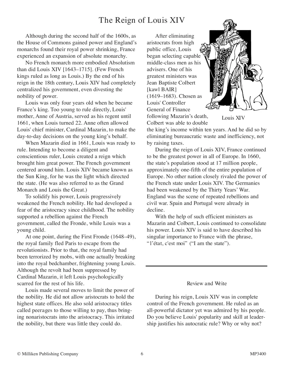 Reign of Louis XIV: reading on the Sun King, the Fronde and Colbert, then debate if his autocratic rule was justified