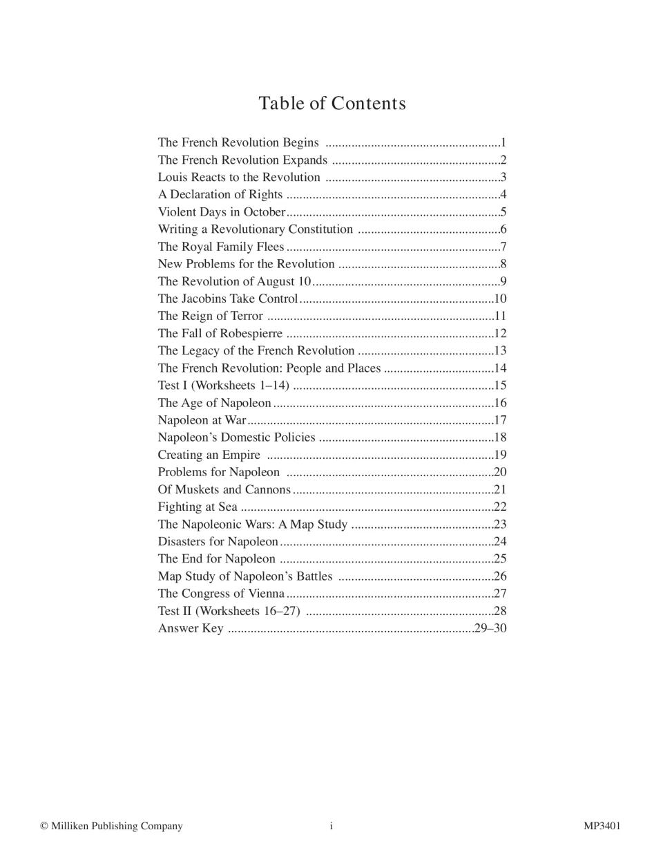 Table of contents: 26 readings from The French Revolution Begins to The Congress of Vienna, Tests I and II, answer key