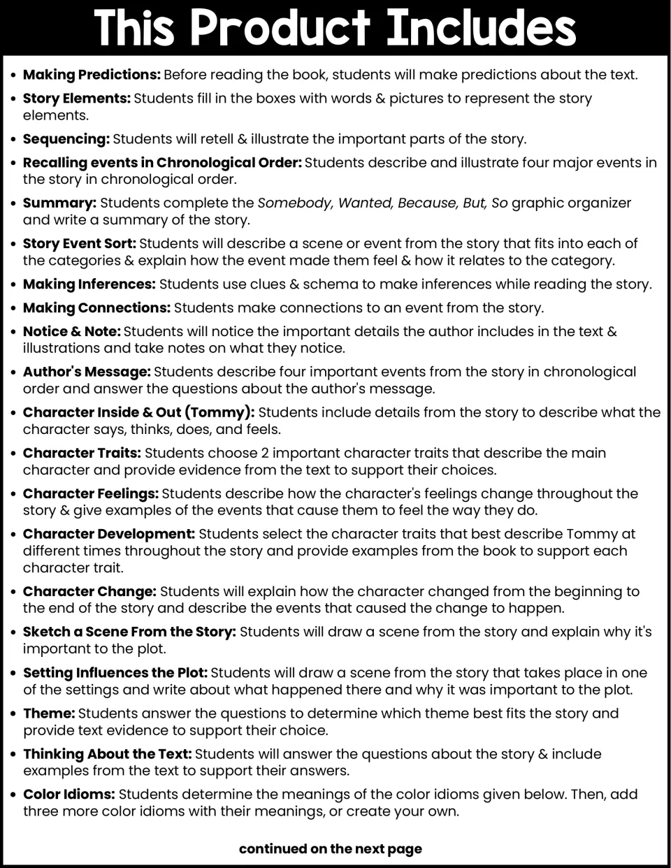 Activity list, part 1: predictions, story elements, sequencing, summary, character analysis, and color idioms.