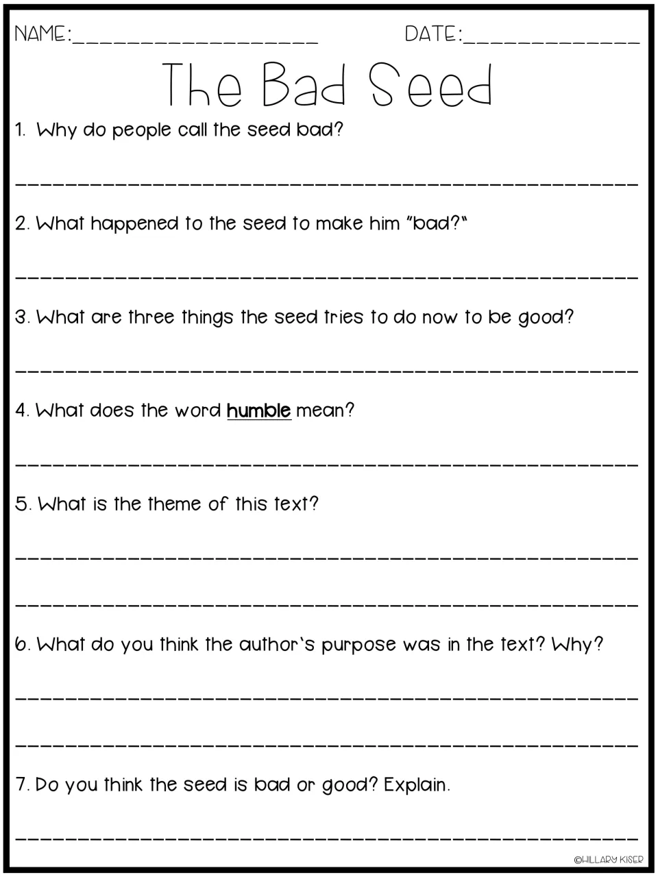 Seven comprehension questions: why the seed is called bad, what humble means, the theme and the author's purpose
