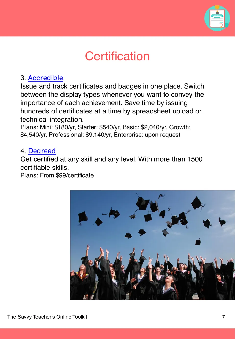 Certification tools: Accredible for issuing certificates and badges, and Degreed, with plan prices and a graduation photo