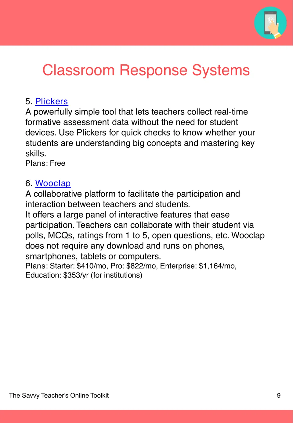 Classroom response tools: Plickers for device-free quick checks and Wooclap for polls, MCQs and open questions, with prices