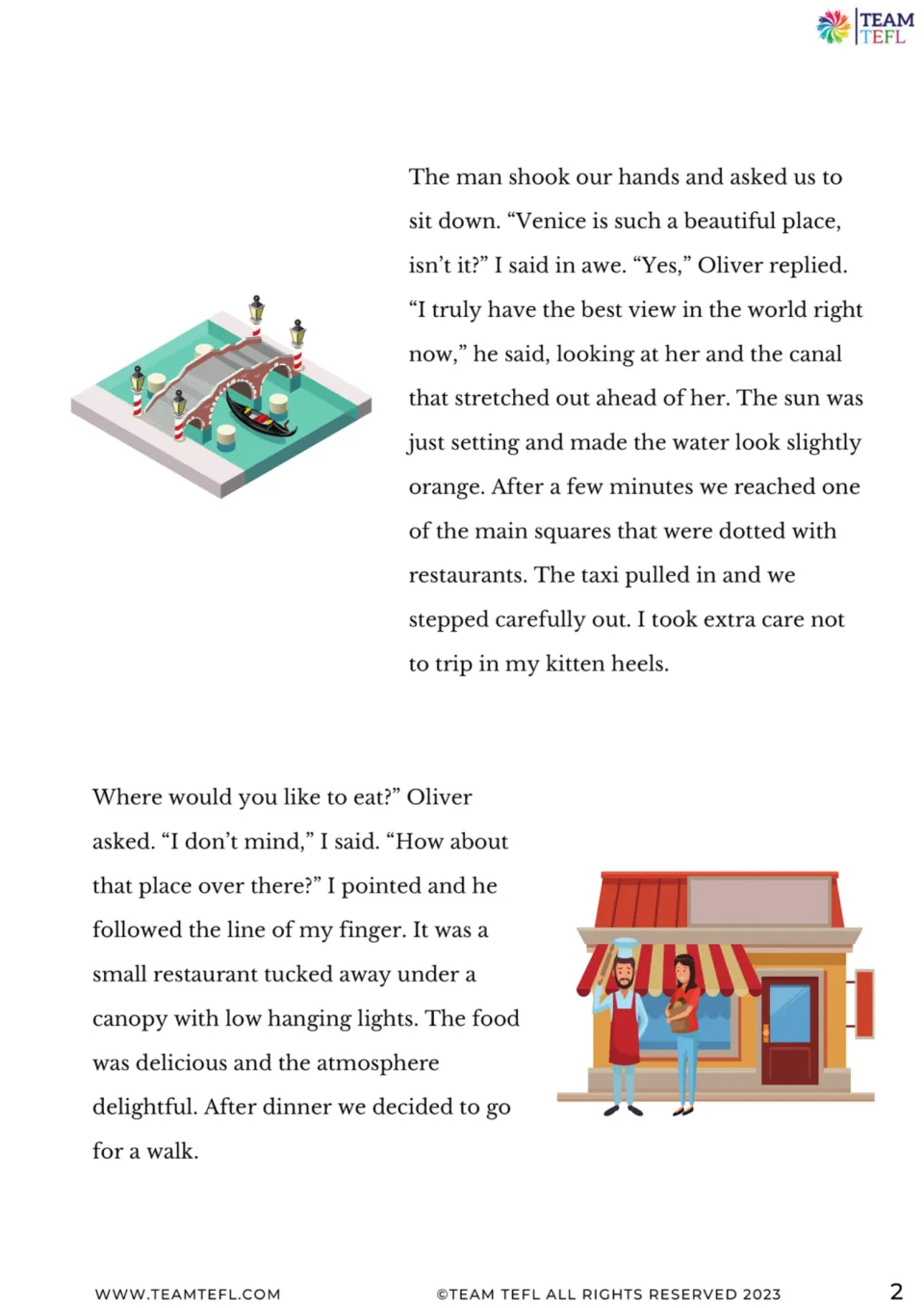 Story continuation: Nicole and Oliver ride through Venice at sunset, eat at a restaurant, and go for a walk.
