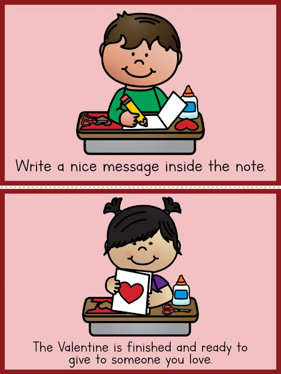 Final valentine sequencing cards: a child writes a nice message inside, then holds the finished valentine to give away