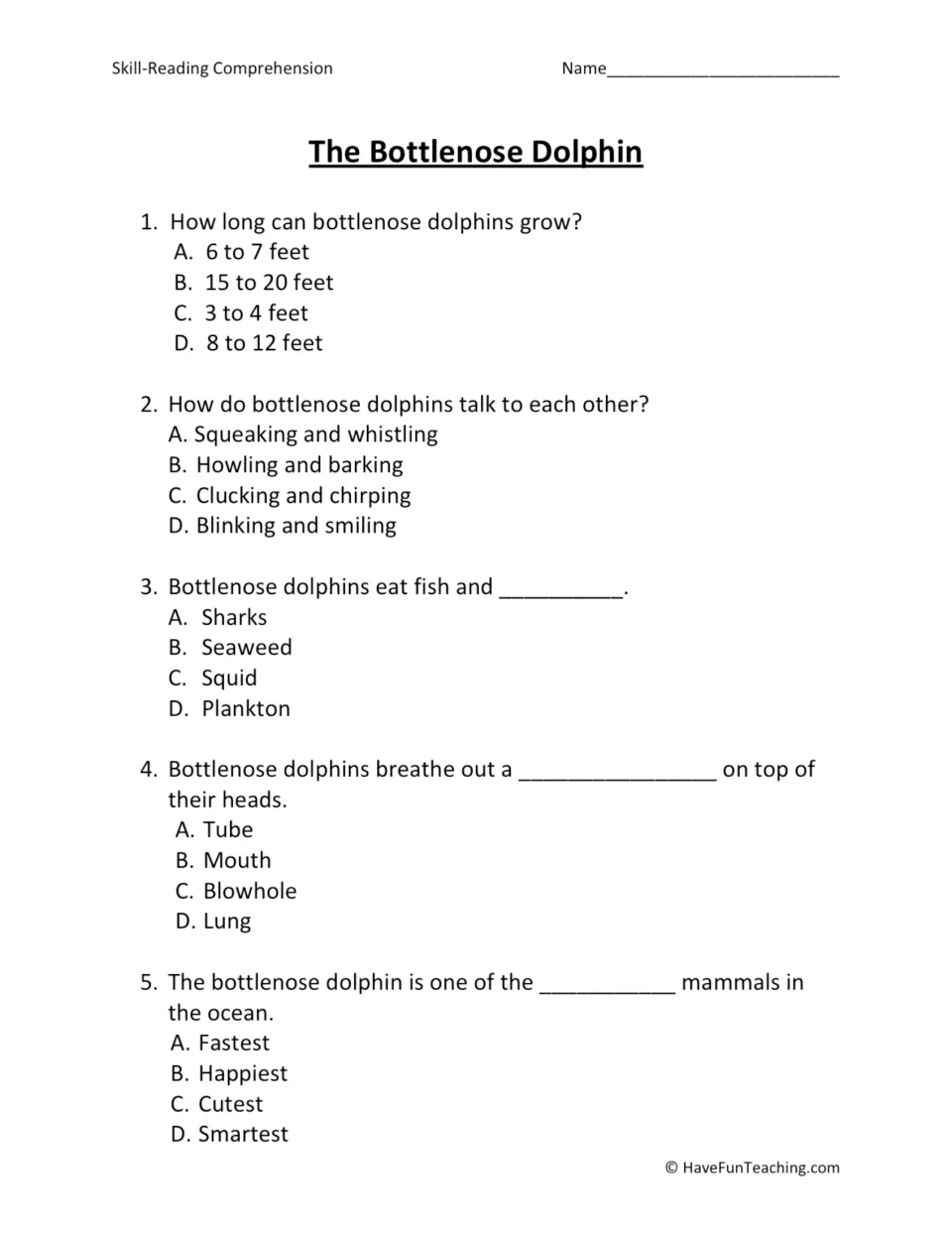 Five multiple-choice questions about dolphins' length, communication, diet, blowhole, and intelligence.