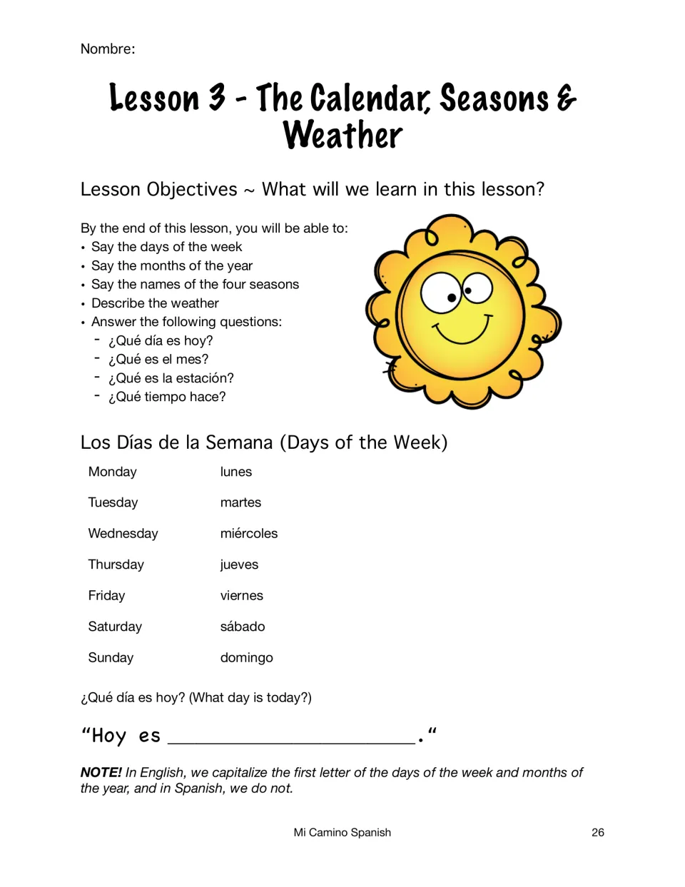 Lesson 3 objectives and Spanish days of the week, lunes to domingo, with a Hoy es frame to answer ¿Qué día es hoy?