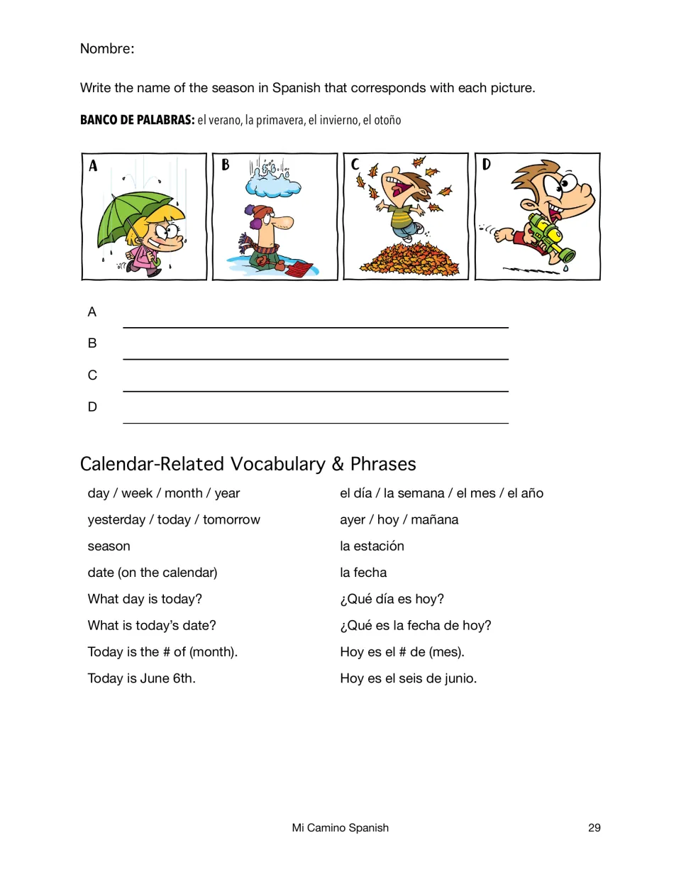 Seasons matching: students write the Spanish season for four cartoons, then calendar phrases like ayer, hoy, mañana