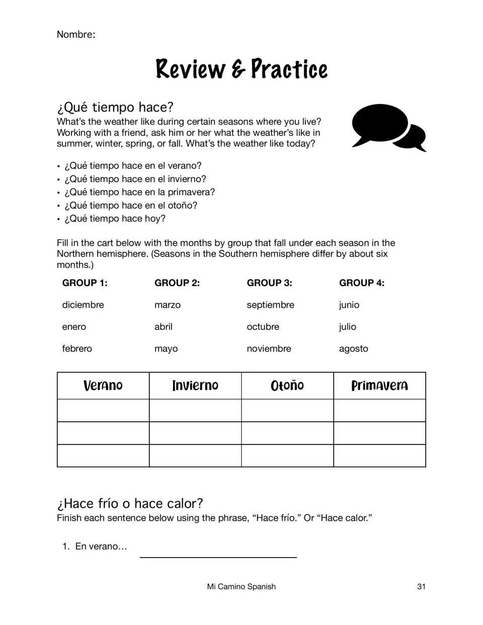 Review: partners ask ¿Qué tiempo hace? by season, sort month groups into a season chart and start hace frío o calor