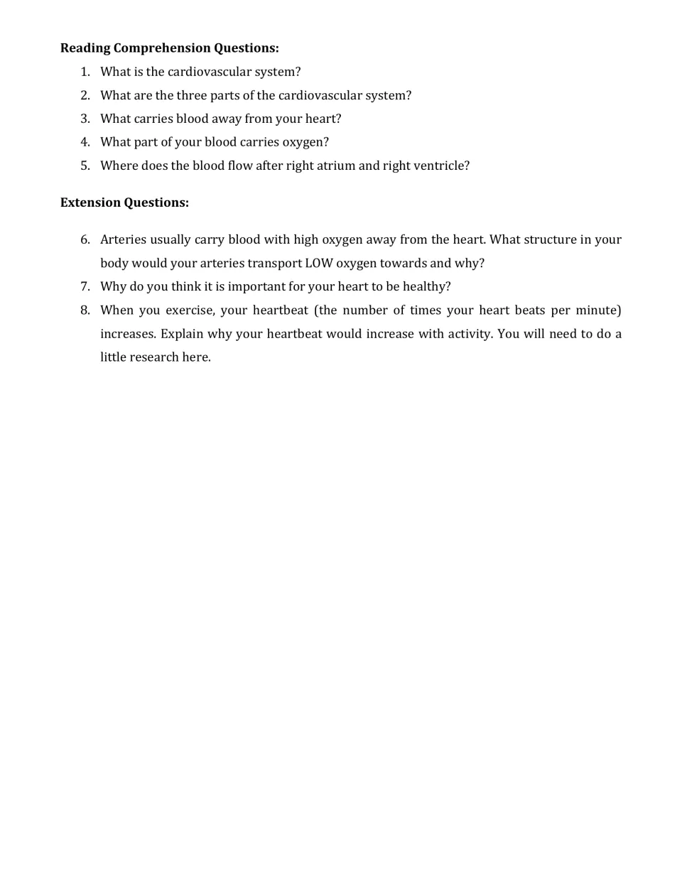 Five comprehension and three extension questions about the cardiovascular system, blood flow, and exercise