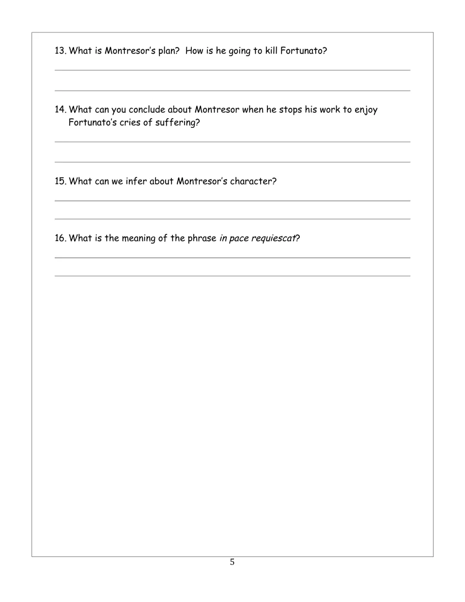 Reading questions 13–16 explore Montresor's plan, his cruelty and character, and the story's closing Latin phrase.
