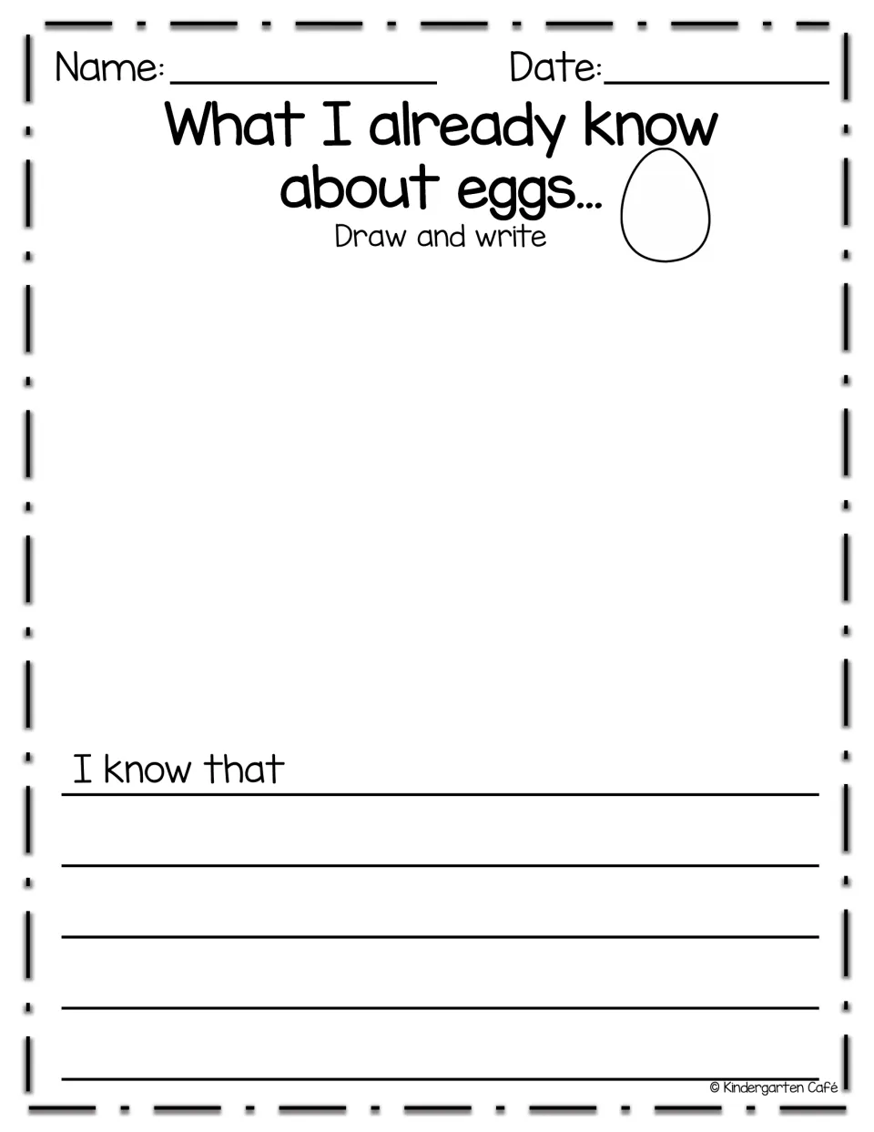 What I already know about eggs: students draw a picture and complete the sentence I know that to share what they know