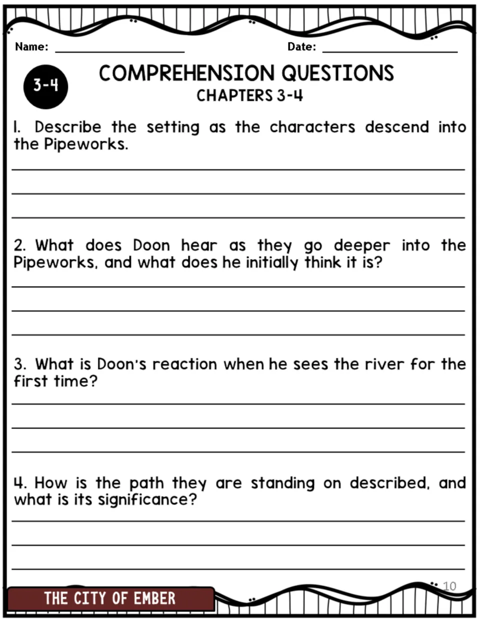 Chapters 3–4 comprehension questions 1–4 ask about the Pipeworks setting, sounds, river, and walking path