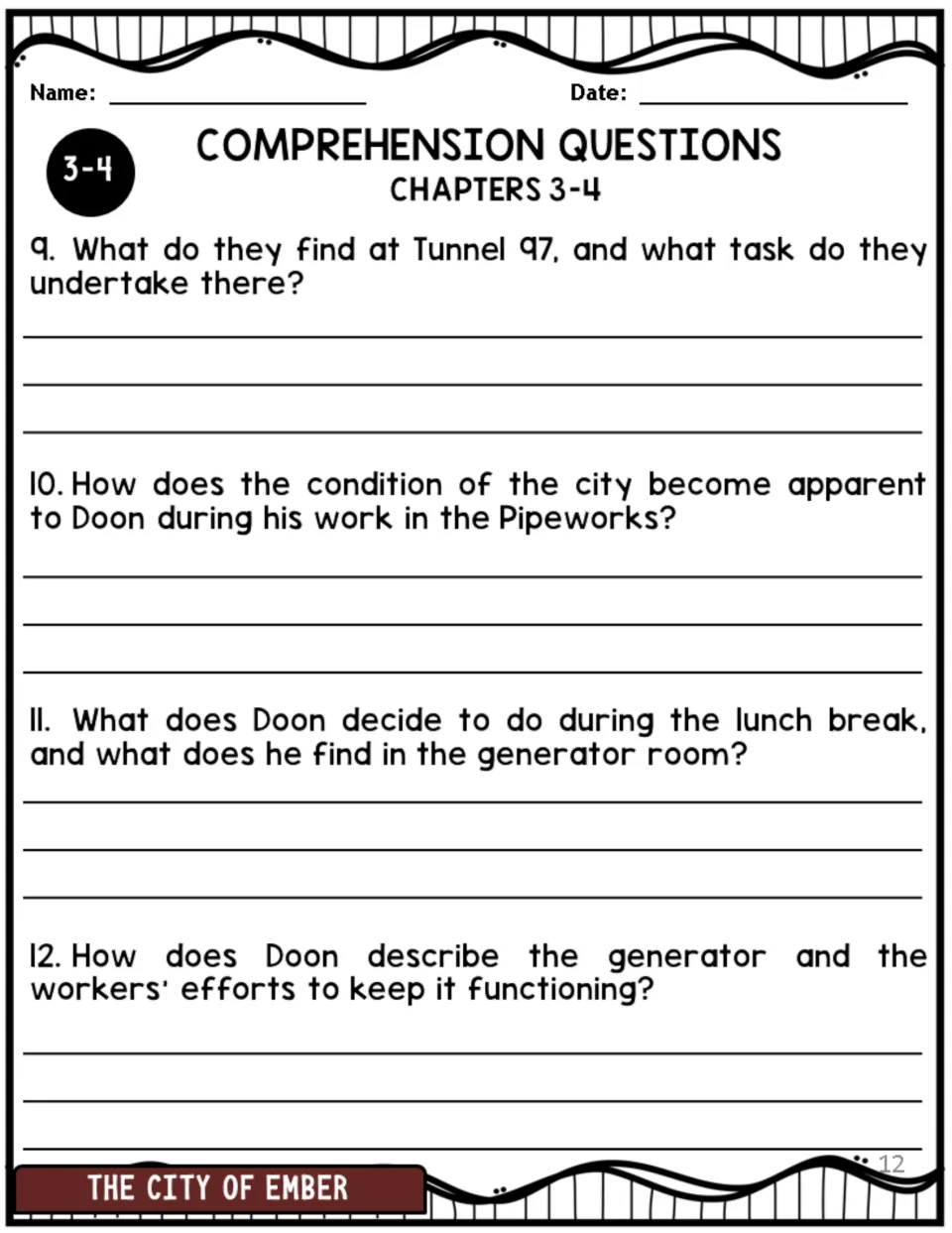 Chapters 3–4 comprehension questions 9–12 cover Tunnel 97, city deterioration, and Doon's generator visit