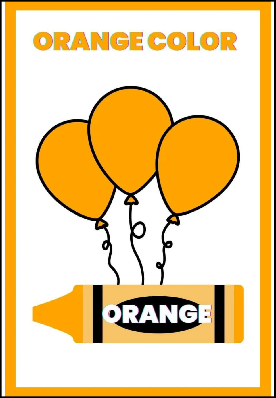 Orange poster: three balloons float above a crayon whose label spells the color name, pairing a shade with its written word