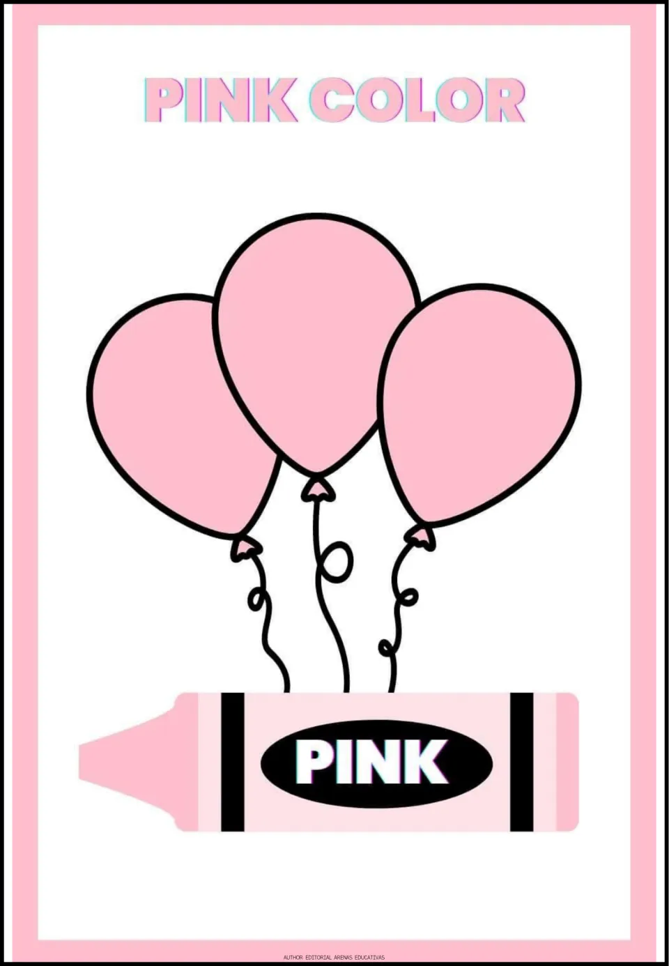 Pink poster headed PINK COLOR: three pale balloons drift over a crayon with the same name printed on its wrapper