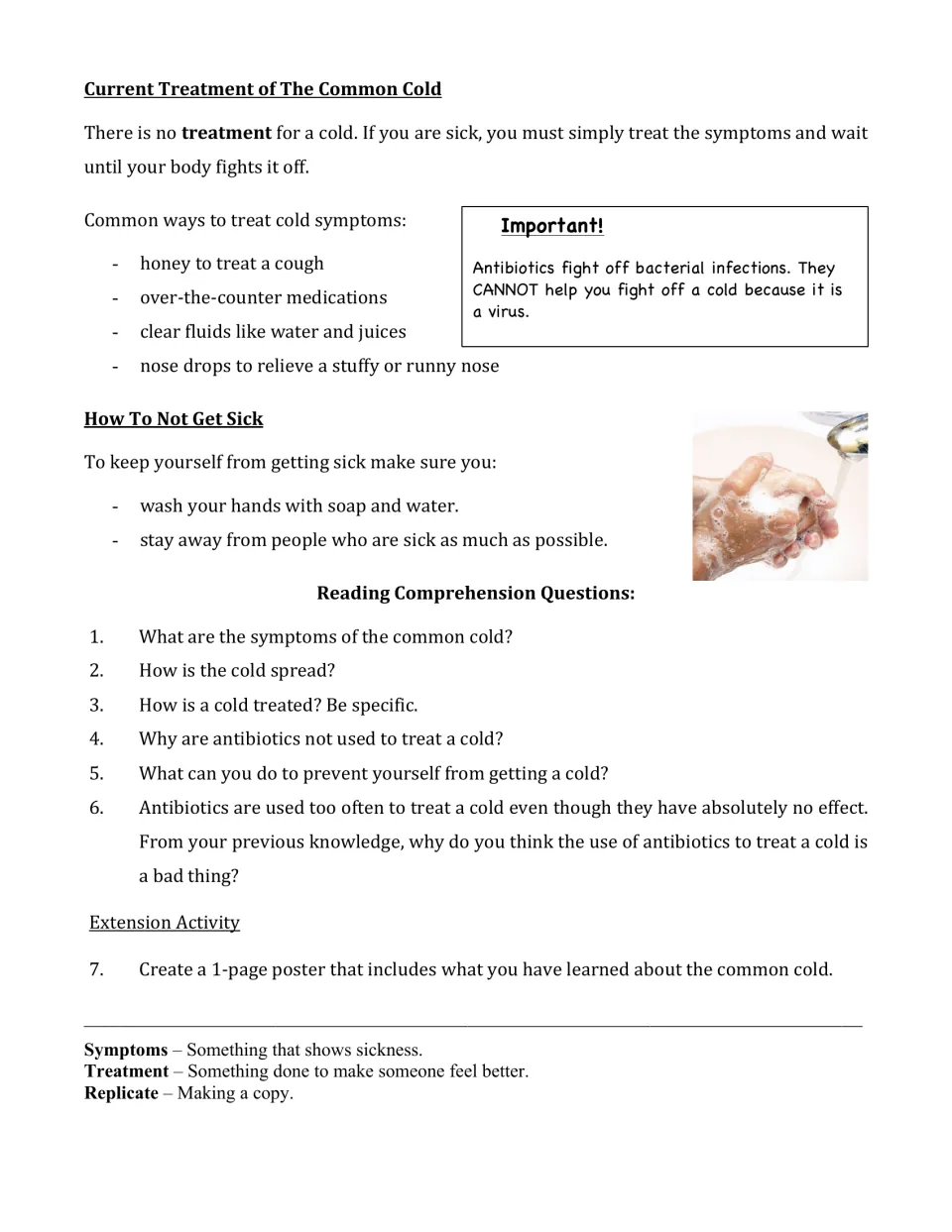Cold treatment and prevention reading, then six comprehension questions and a poster extension activity