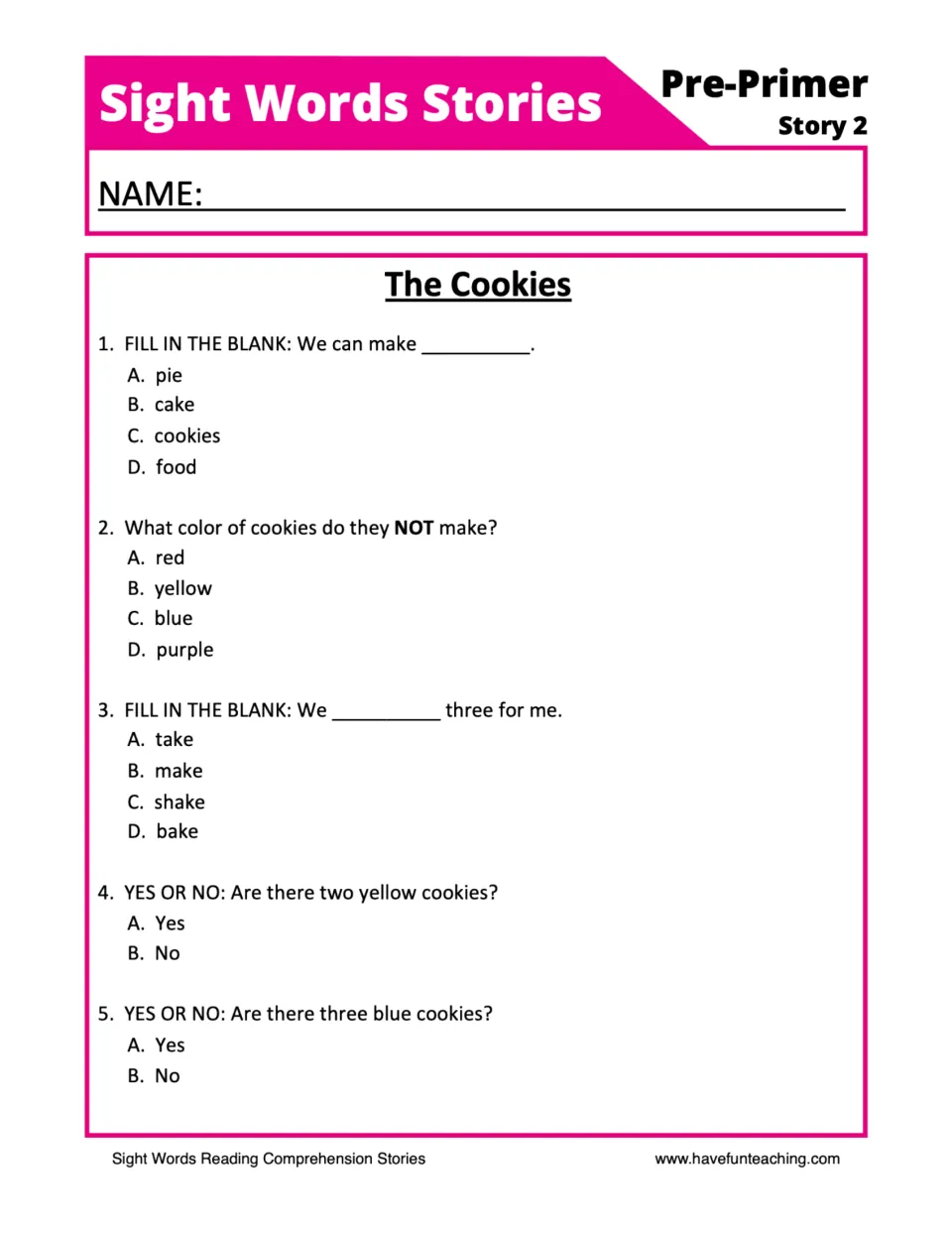 The Cookies comprehension quiz: students answer 5 multiple-choice, fill-in-the-blank and yes/no questions about the story