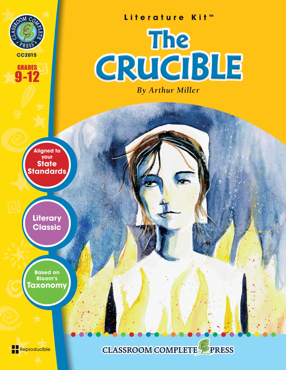 Cover of The Crucible literature kit for grades 9–12, identifying Arthur Miller as the play's author