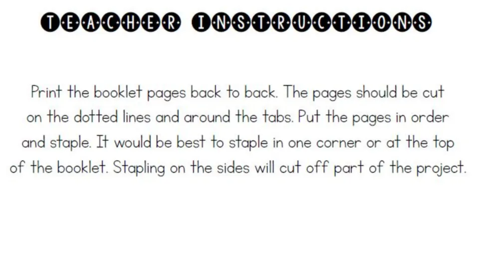 Teacher instructions: print booklet pages back to back, cut on dotted lines and tabs, then staple at a corner or top