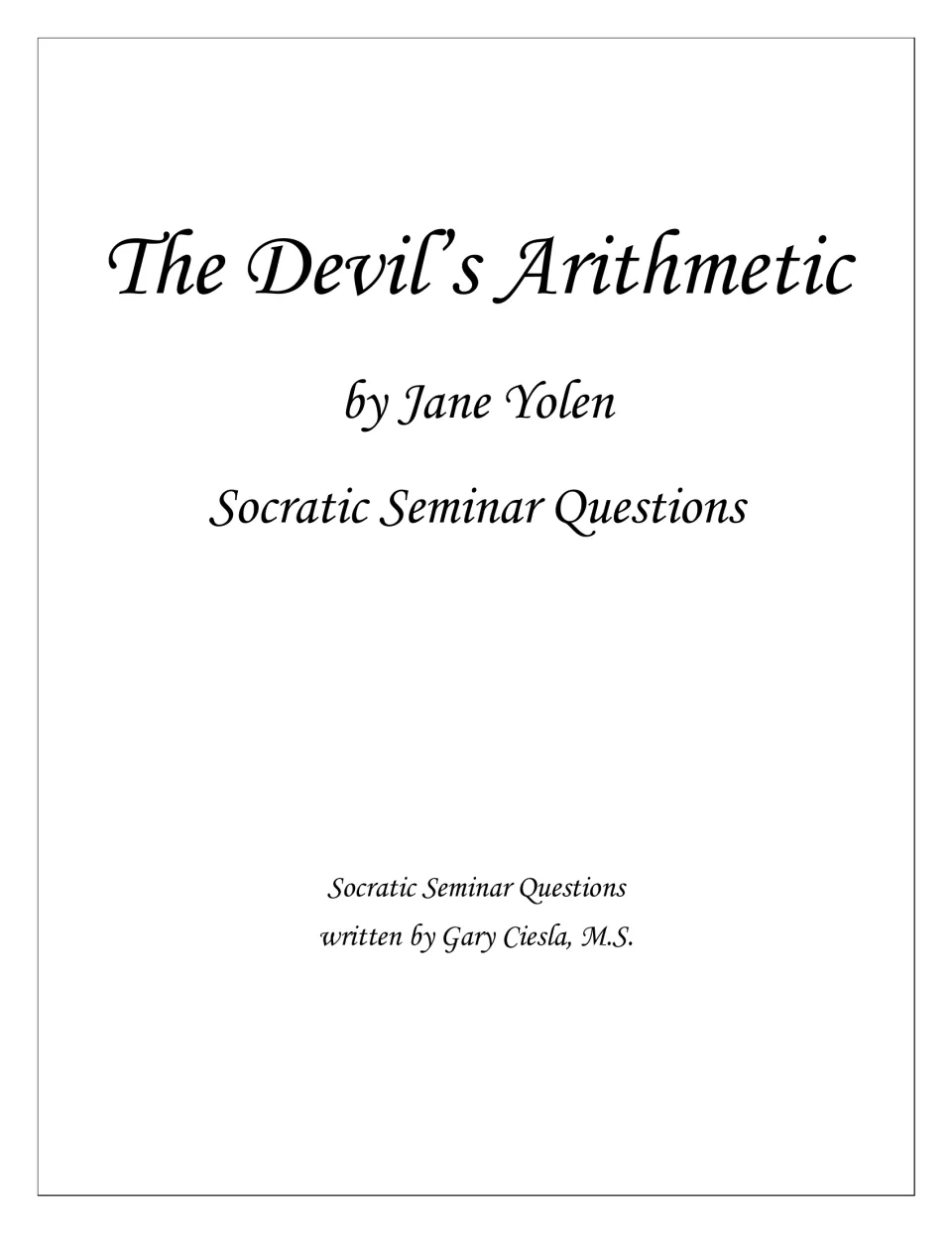 The Devil’s Arithmetic Socratic Seminar Questions cover names novelist Jane Yolen and writer Gary Ciesla.