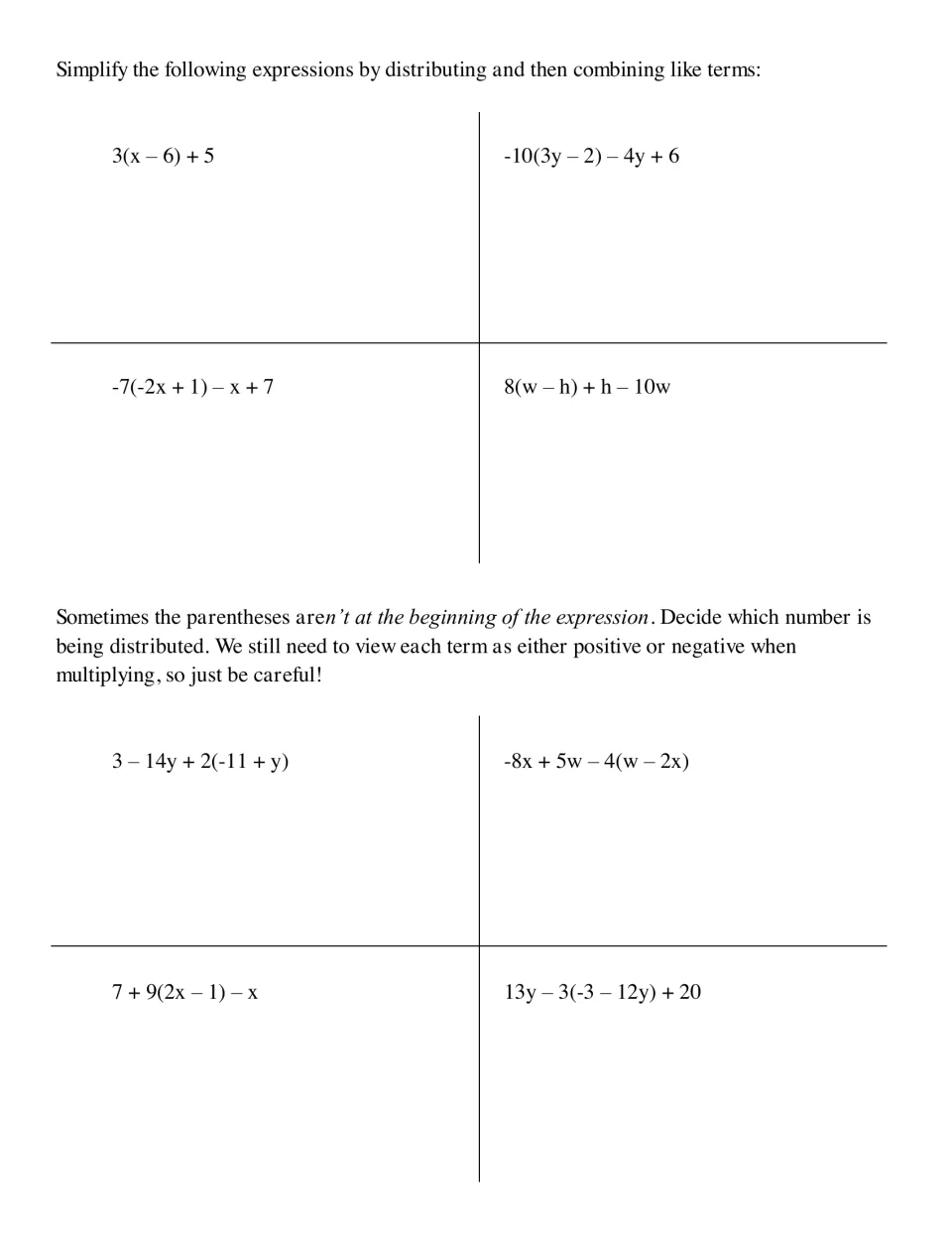 Simplifying expressions: students distribute, then combine like terms in 8 practice problems such as 7 + 9(2x – 1) – x