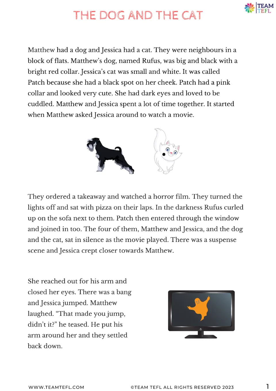 Story opening: neighbors Matthew and Jessica watch a horror movie with Rufus the dog and Patch the cat.