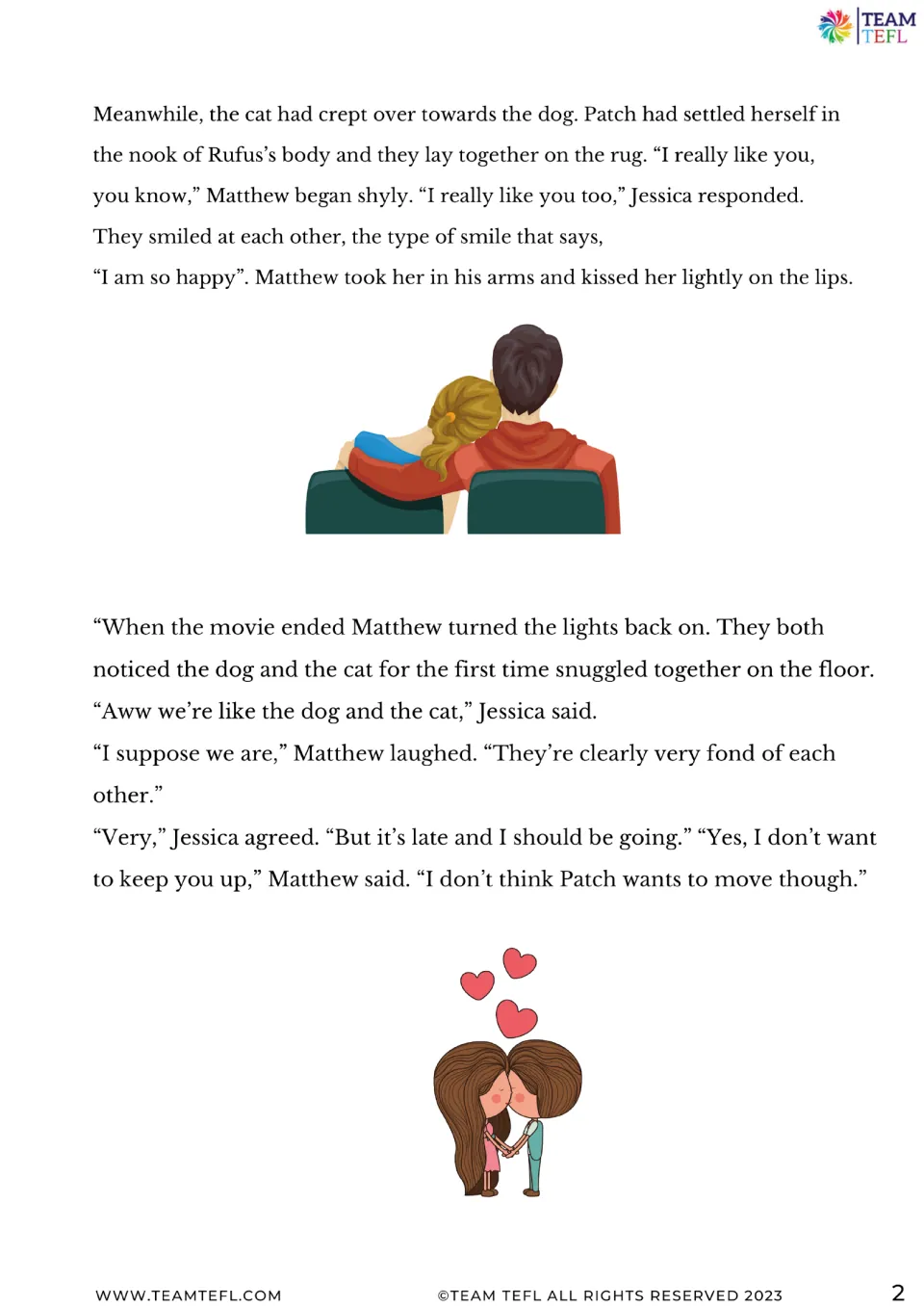 Story continuation: Matthew and Jessica share a kiss while their pets snuggle, and Jessica prepares to leave.