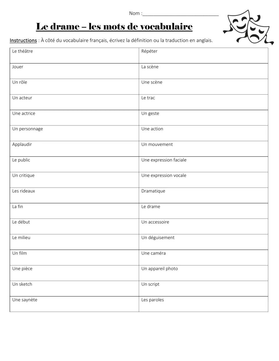 French drama vocabulary list of 34 words to translate: le théâtre (theater), répéter, jouer, un rôle and 30 more