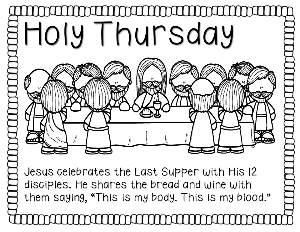 Easter story page 'Holy Thursday' shows Jesus at the Last Supper, sharing bread and wine with His 12 disciples