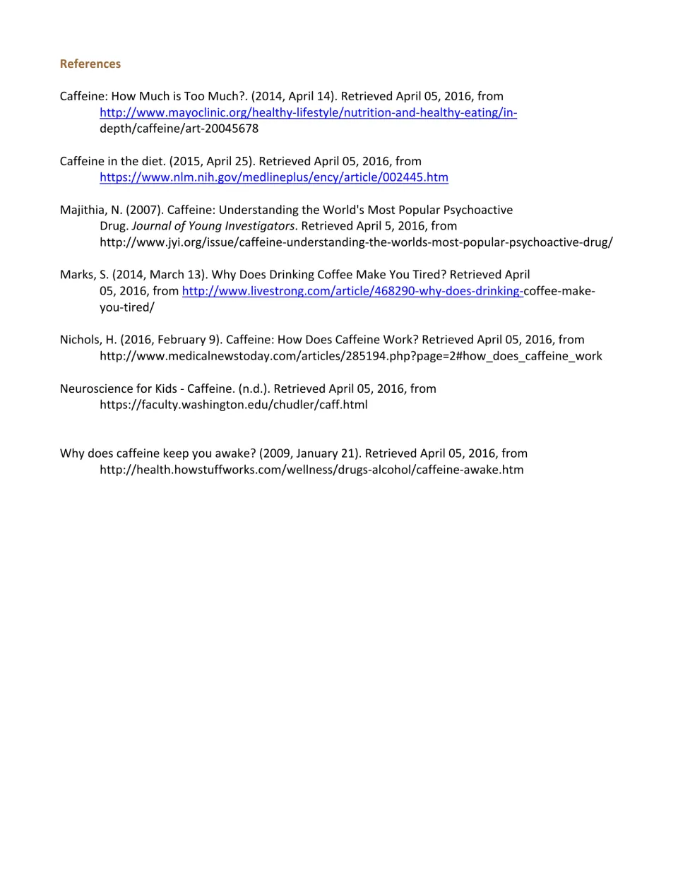 References for the caffeine article list seven sources on caffeine effects, dietary intake, and wakefulness.