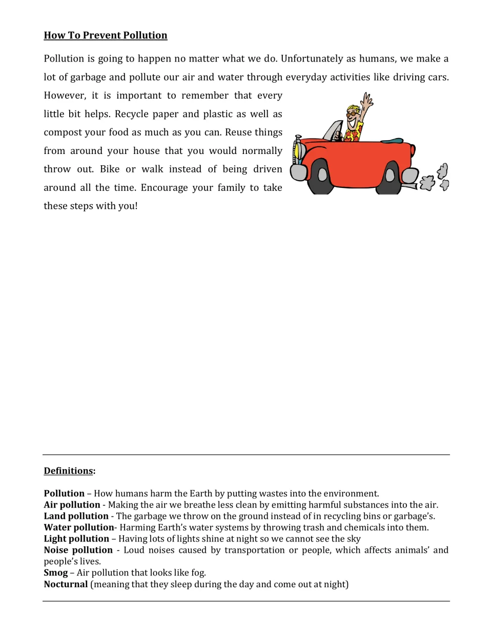 Preventing pollution: students read tips on recycling, composting, reusing and biking, then review 8 key term definitions