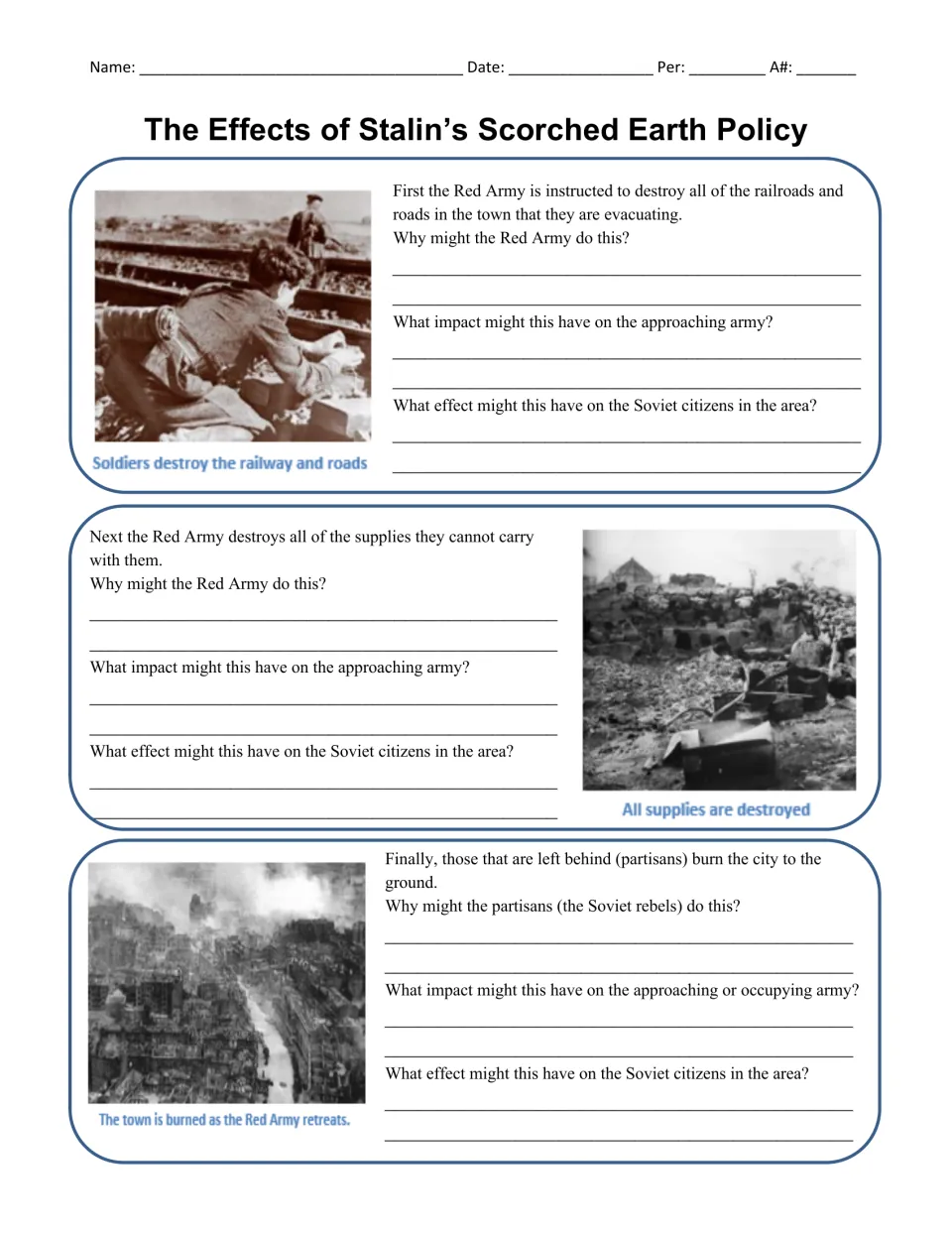 Stalin's scorched earth policy: students explain why railways, supplies and towns were destroyed and the effects