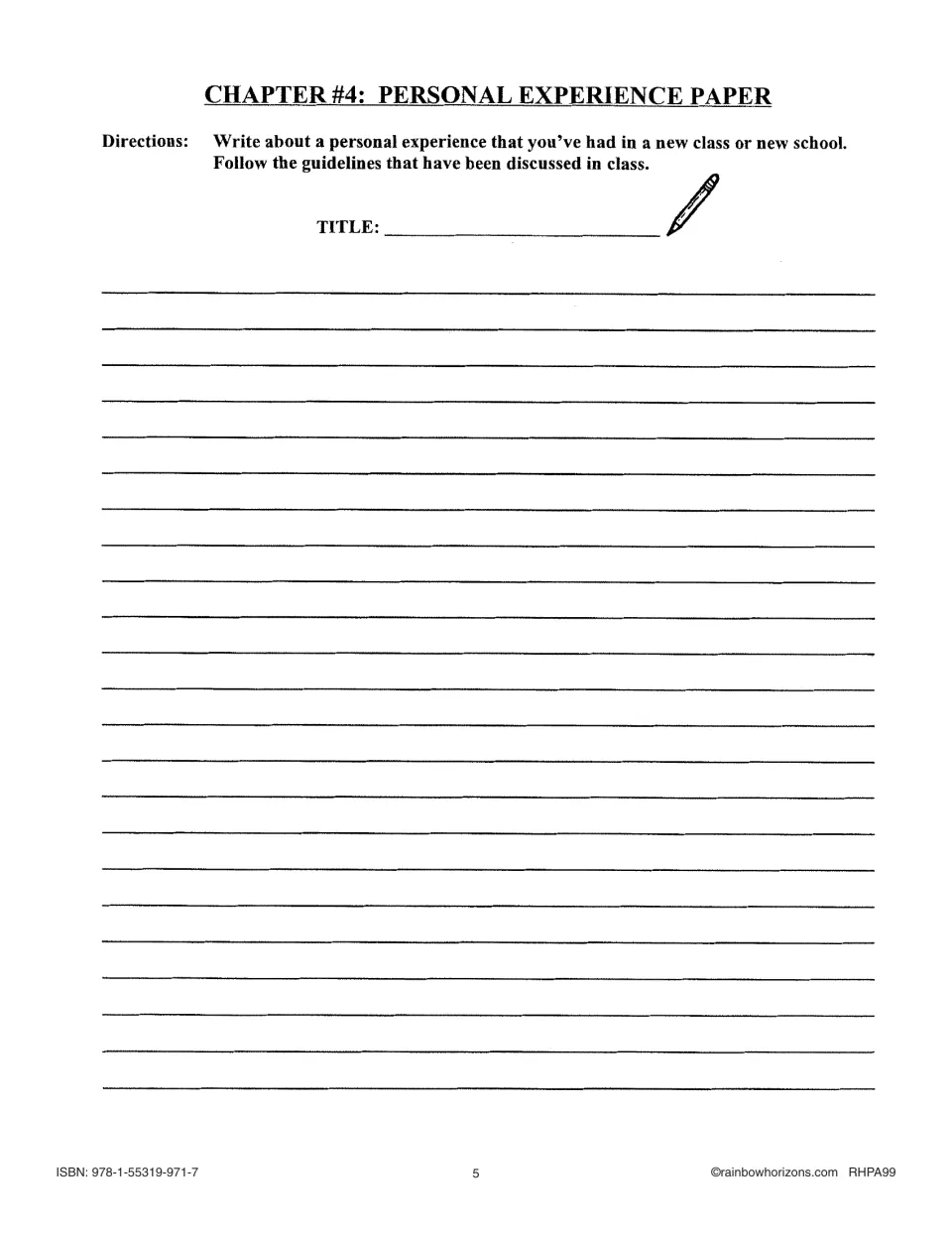 Chapter 4 personal experience writing activity asks students to describe being in a new class or school.