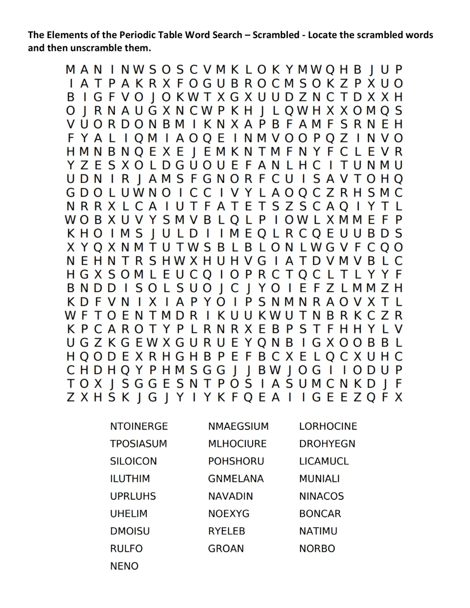 Scrambled element word search: students locate 25 jumbled names like NTOINERGE and GROAN, then unscramble each one