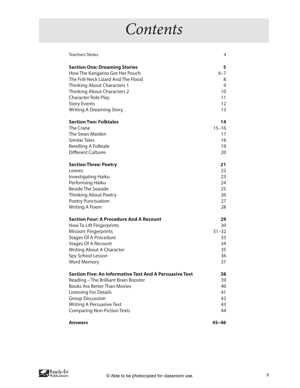 Contents of five sections: Dreaming stories, folktales, poetry, procedure and recount, informative and persuasive texts