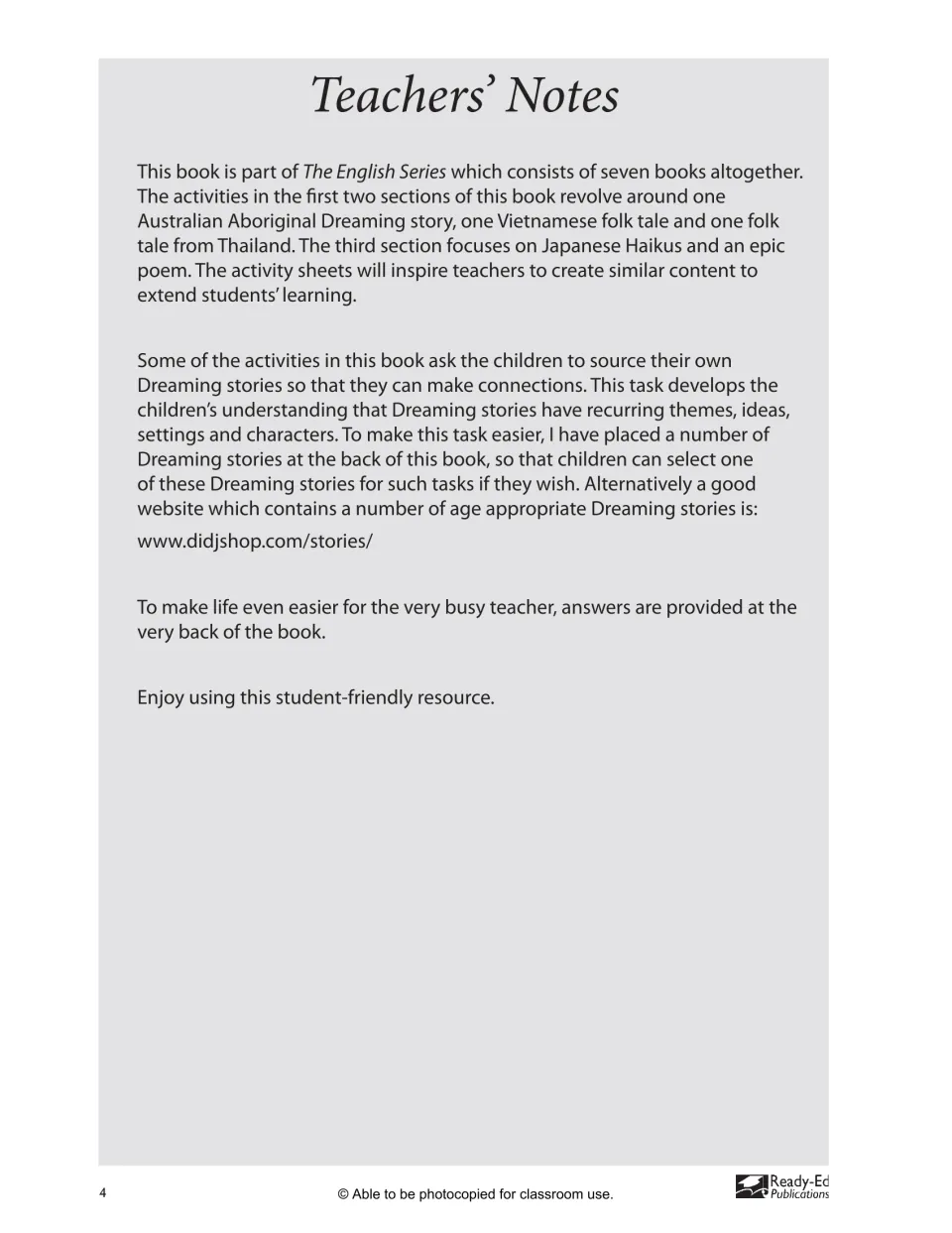 Teachers' notes on the folk tales, haiku and epic poem used in the book, sourcing Dreaming stories and answer pages