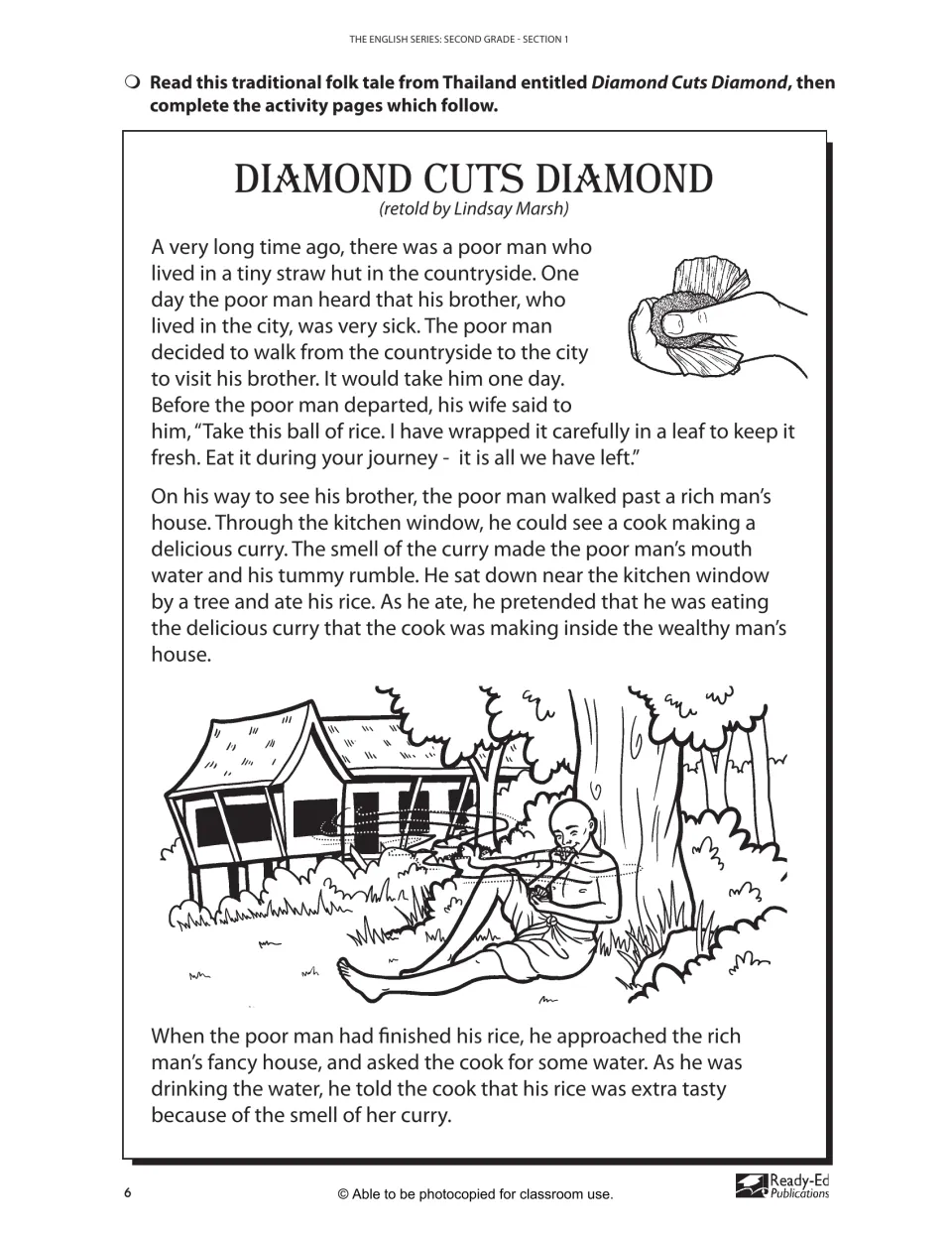 Diamond Cuts Diamond, part 1: a Thai folk tale about a poor man who eats his rice while smelling a rich man's curry