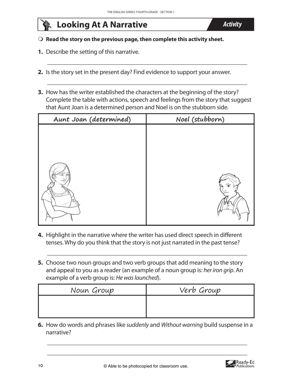 Looking At A Narrative: questions on setting, character traits of Aunt Joan and Noel, noun and verb groups and suspense