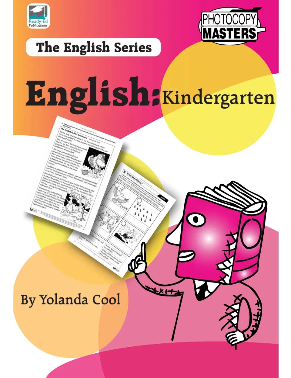Cover of The English Series English: Kindergarten by Yolanda Cool, showing sample story and What Goes Where? sheets