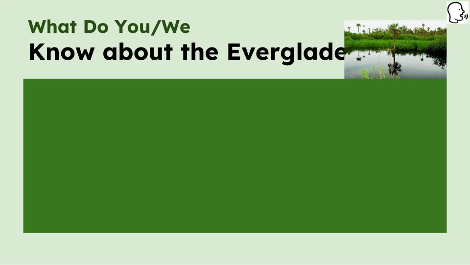 Prior-knowledge prompt asking what students know about the Everglades, with space to record their responses
