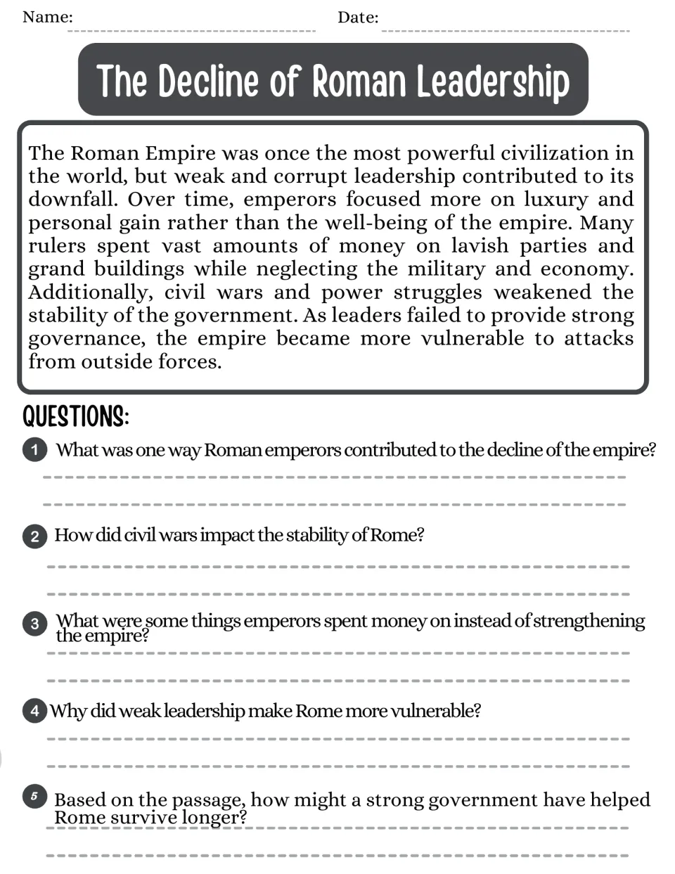 Decline of Roman Leadership: students read about corrupt emperors and civil wars, then answer 5 comprehension questions