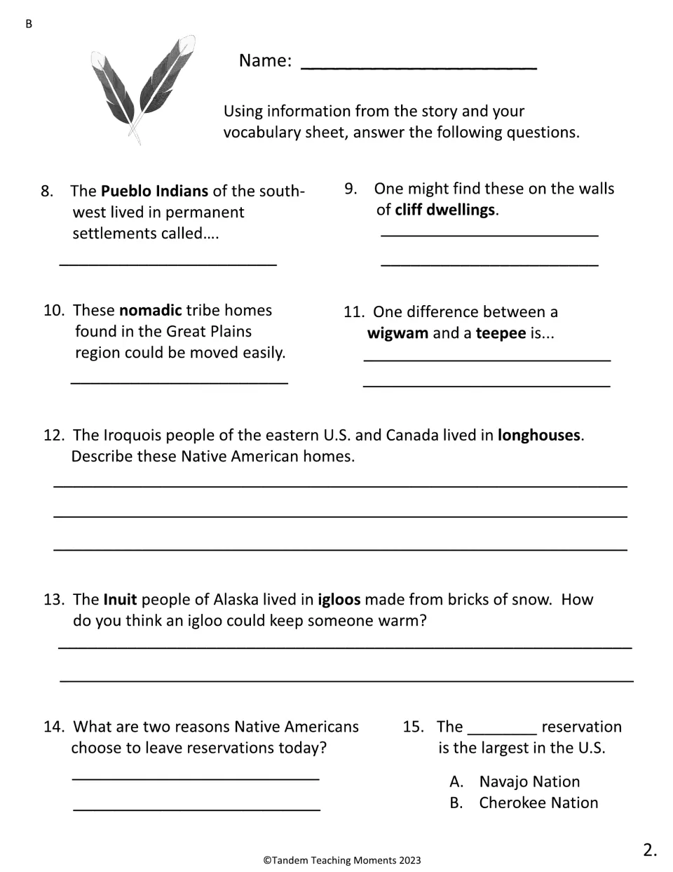 Version B questions 8-15: pueblos, cliff dwellings, igloos keeping people warm, leaving reservations, largest reservation