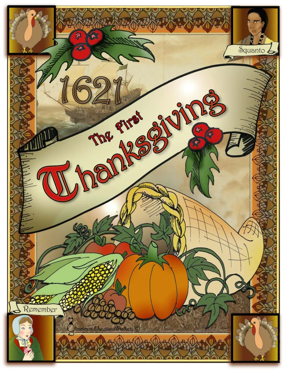 Story cover featuring the year 1621, portraits labeled Squanto and Remember, and a harvest cornucopia