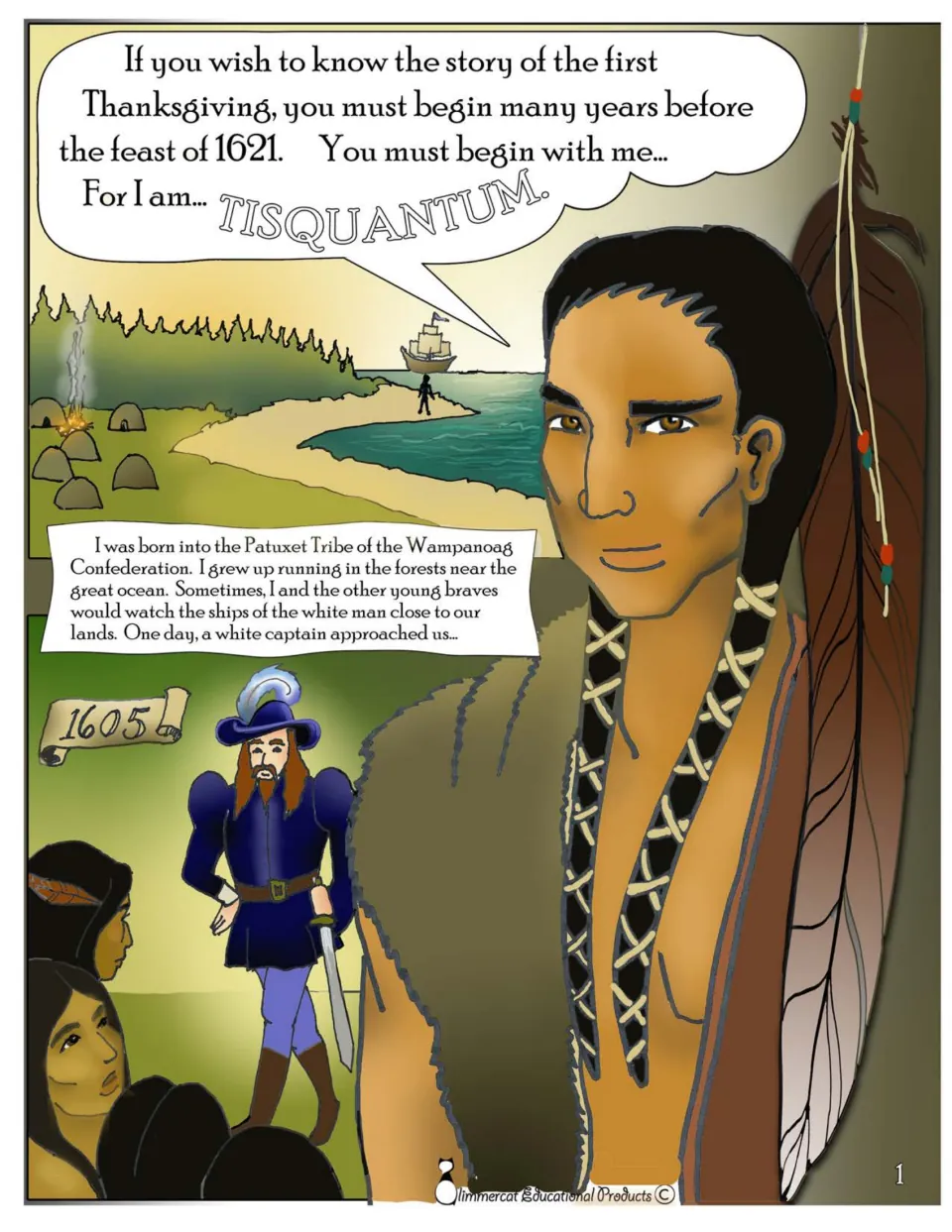Graphic novel page 1: Tisquantum introduces his Patuxet childhood and recalls a captain approaching in 1605