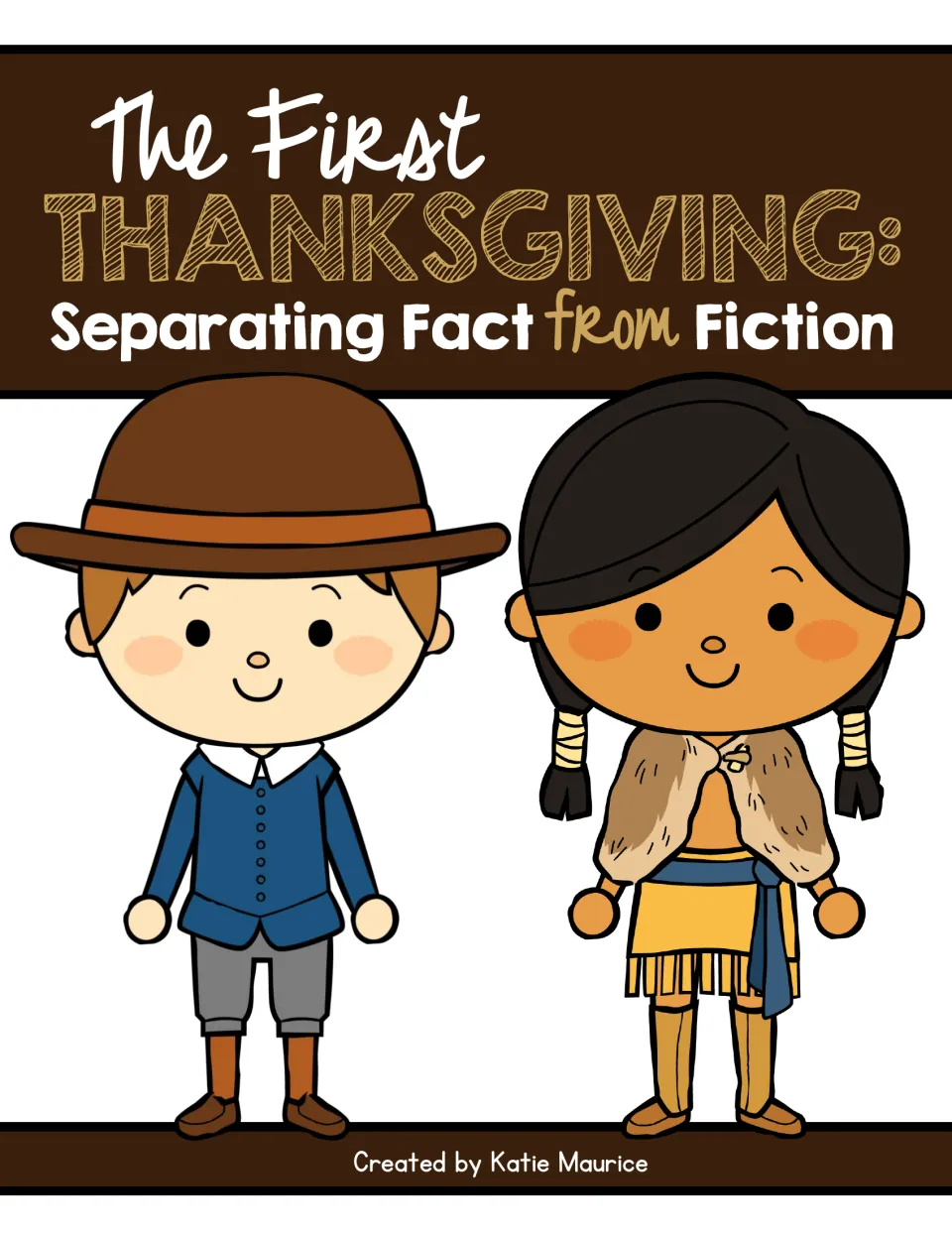 Cover of The First Thanksgiving: Separating Fact from Fiction, showing cartoon Pilgrim and Native American children