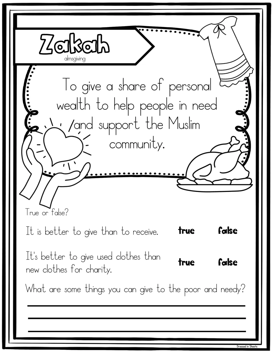 Zakah, almsgiving: defines giving wealth to people in need; students judge two statements and list things to give the needy