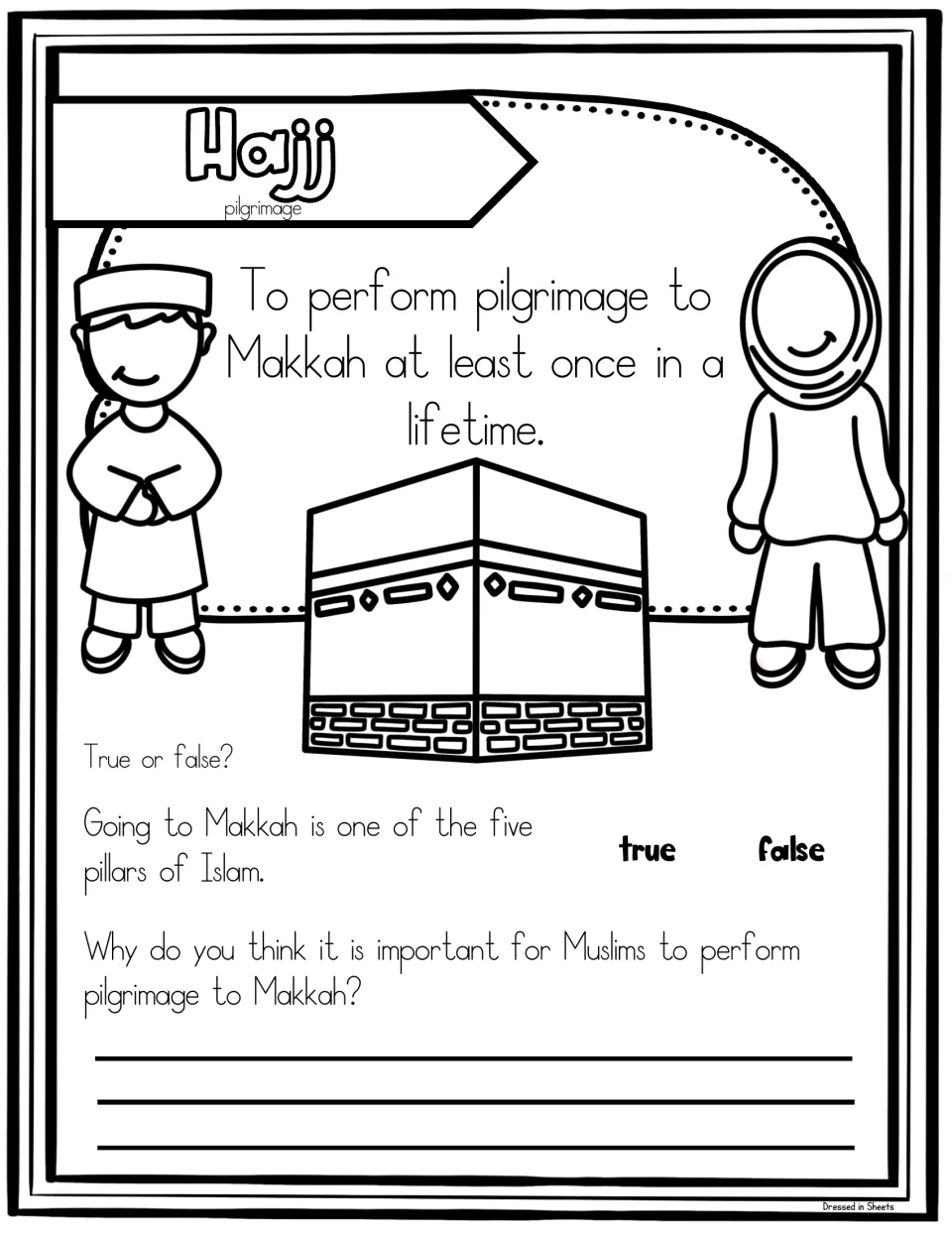 Hajj, pilgrimage to Makkah: one true or false item, then students write why performing the pilgrimage matters to Muslims